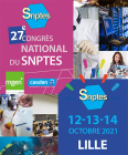 27e congrès national du SNPTES - 12, 13 et 14 octobre 2021 à Lille